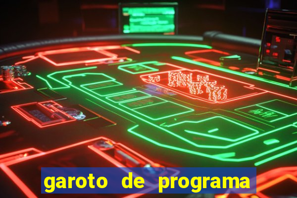 garoto de programa na zona leste